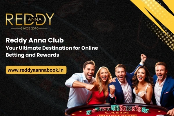 Reddy Anna Club