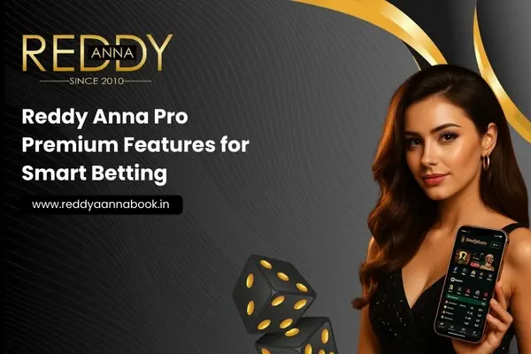 Reddy Anna Pro