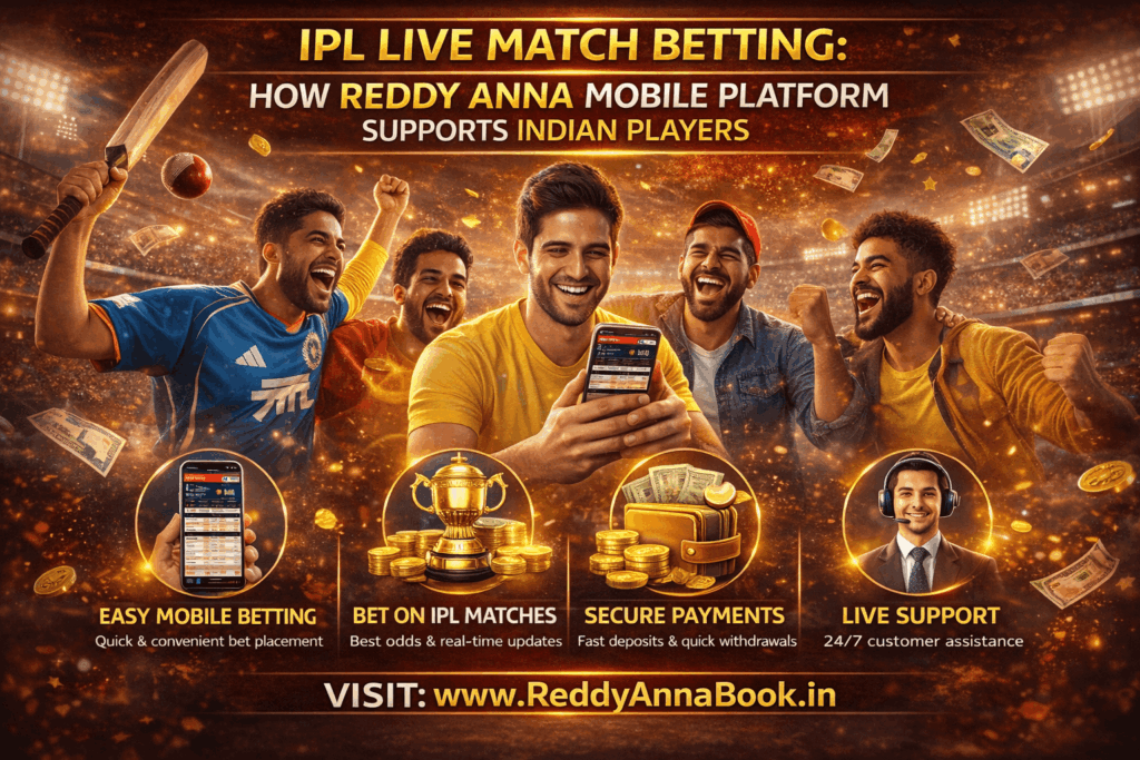 IPL Live Match Betting How Reddy Anna Mobile