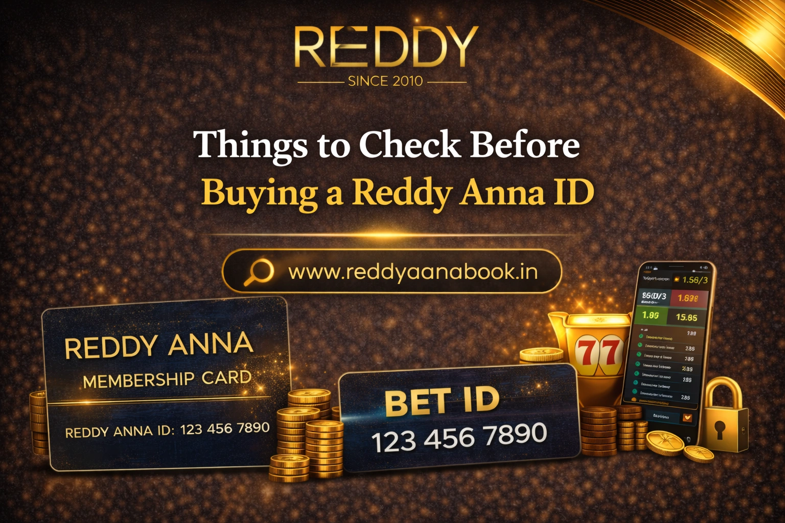 Things to Check Before Buying a Reddy Anna ID