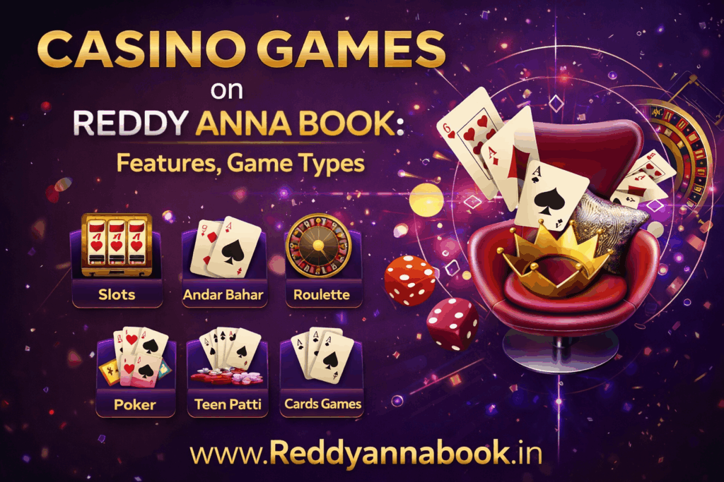 reddy anna casino game features
