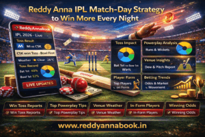 Reddy Anna IPL Match-Day