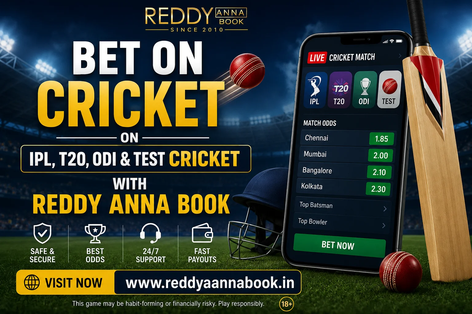 Bet on IPL, T20, ODI reddy anna