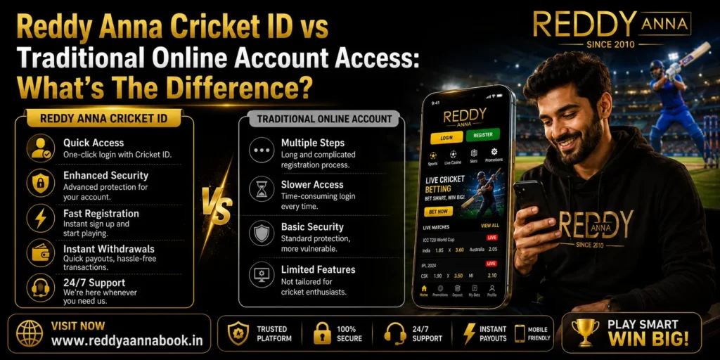 Reddy Anna Cricket ID vs Traditional Online Account Access