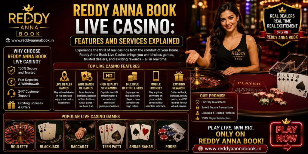 Reddy Anna Book Live Casino Features and Services