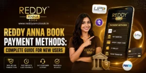 Reddy Anna Book Payment Methods Complete Guide for New Users