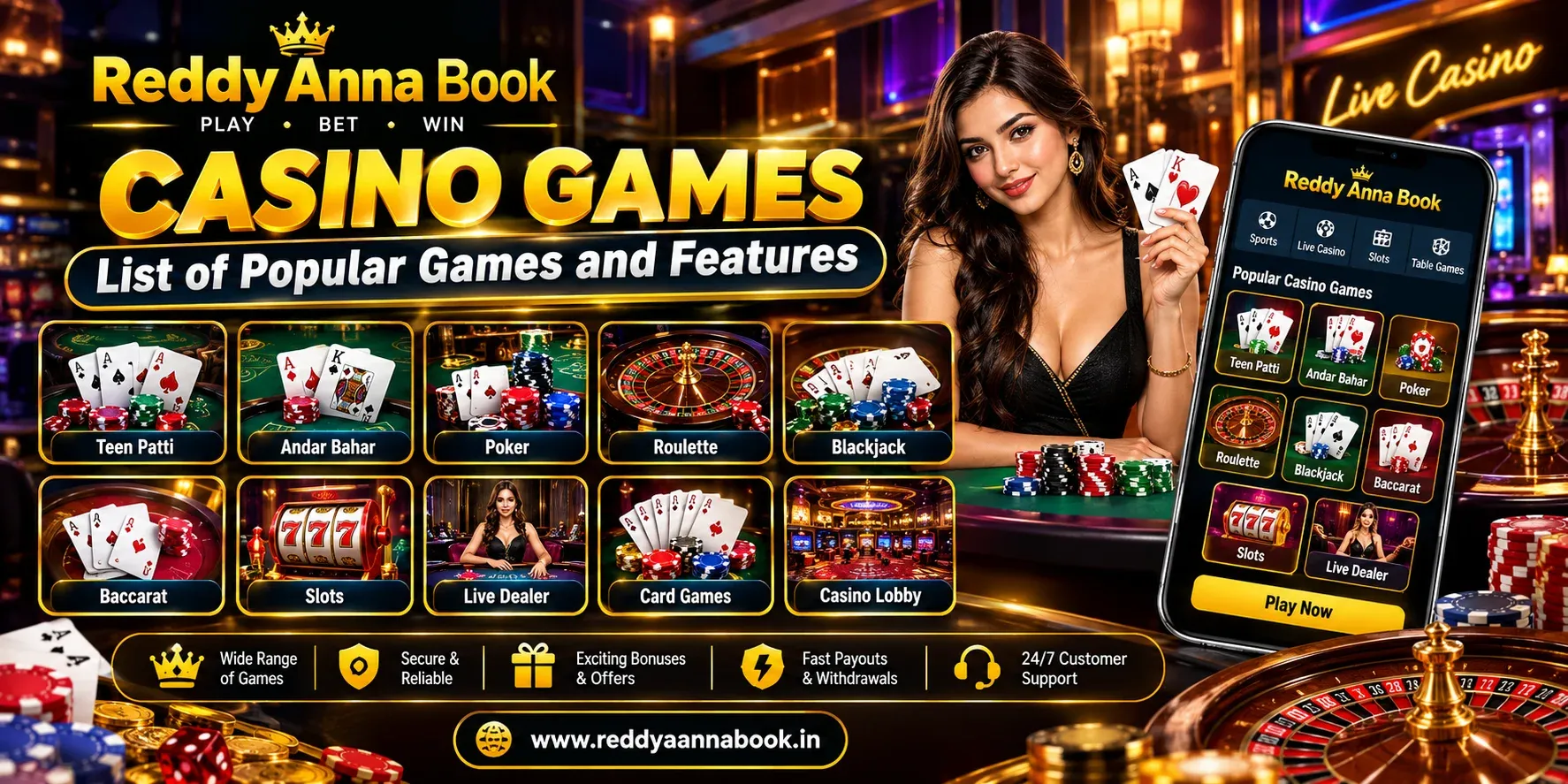 Reddy Anna Book Casino Games Popular Games & Features
